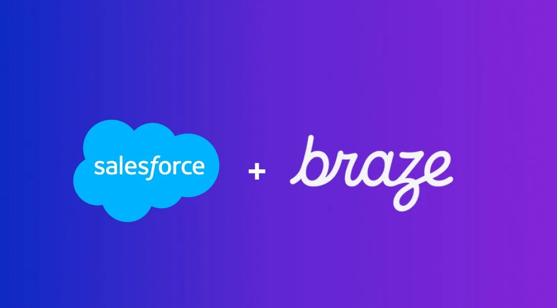 Salesforce 56.6亿美元收购Braze 补上实时营销互动能力